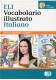 Vocabolario illustrato Italiano + CD rom