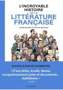 Incroyable histoire de la litterature francaise