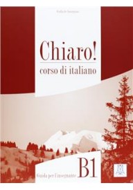 Chiaro! B1 poradnik metodyczny - Chiaro B1 podręcznik + CD audio - Nowela - Do nauki języka włoskiego - 