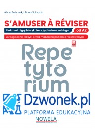 S'amuser a Reviser. Ebook. Repetytorium z francuskiego. Dostęp do platformy edukacyjnej dzwonek.pl. - Pozostałe - Nowela - - 