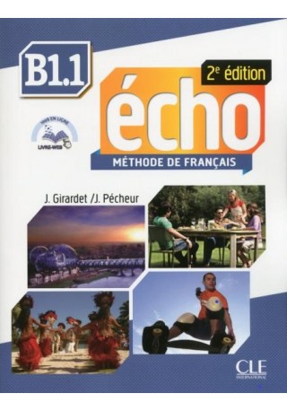 Echo B1.1 podręcznik + płyta MP3 2 edycja - Do nauki języka francuskiego