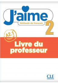 J'aime 2 przewodnik metodyczny A2.1 - Nouveau Pixel 1|podręcznik do francuskiego. Młodzież. Szkoła podstawowa. Poziom A1. Księgarnia Nowela - Do nauki języka francuskiego - 
