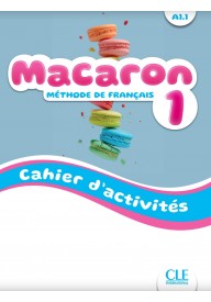 Macaron 1 ćwiczenia do nauki francuskiego dla dzieci A1.1 - Ludo et ses amis 2 Nouvelle ćwiczenia - Nowela - Do nauki języka francuskiego - 