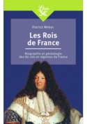 Rois de France - Biographie et genealogie de 80 rois et regentes de France