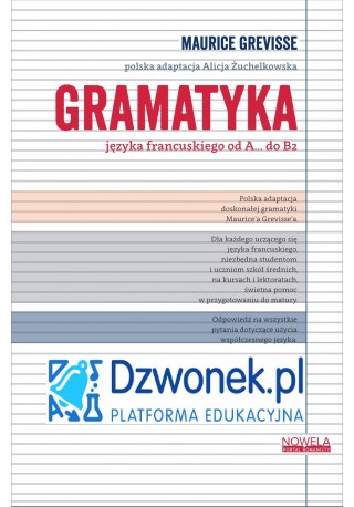 Gramatyka języka francuskiego od A… do B2. Ebook na platformie dzwonek.pl. Kod dostępu - ePodręczniki, eBooki, audiobooki