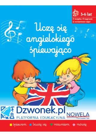 Uczę się angielskiego śpiewająco. Ebook na platformie dzwonek.pl. Kurs języka angielskiego dla dzieci od 3-6 lat. Kod dostępu - ePodręczniki, eBooki, audiobooki