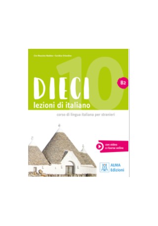 Dieci B2 podręcznik + wersja cyfrowa - Do nauki języka włoskiego