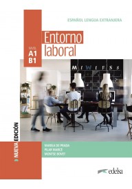 Entorno laboral A1/B1 podręcznik + zawartość online ed. 2022 - Practica tu espanol Ejercicios de pronunciacion książka+CD - Nowela - - 