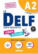 DELF 100% reussite A2 scolaire et junior książka + zawartość online ed. 2022