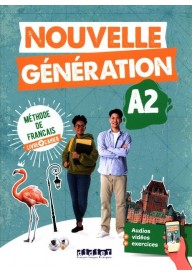 Generation A2 Nouvelle podręcznik + ćwiczenia + zawartość online - Edito A1 podręcznik do języka francuskiego plus zawartość online 2022 - Do nauki języka francuskiego - 