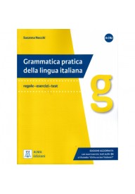 Grammatica pratica della lingua italiana - Edizione aggiornata książka A1-B2 - Grammatica avanzata della lingua italiana con esercizi - Nowela - - 