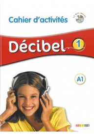 Decibel 1 kl. 7 ćwiczenia + CD MP3 - Seria Decibel | Francuski Szkoła podstawowa klasa 7-8 - Nowela - - Do nauki języka francuskiego