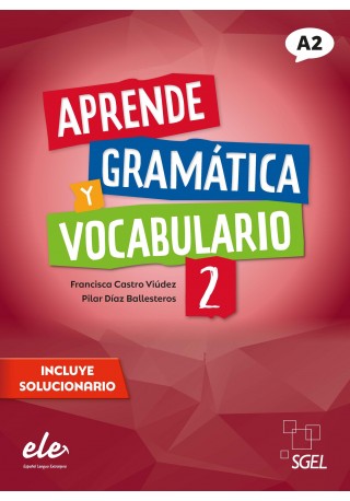 Aprende Gramatica y vocabulario 2 (A2) ed. 2022 - Książki i podręczniki - język hiszpański