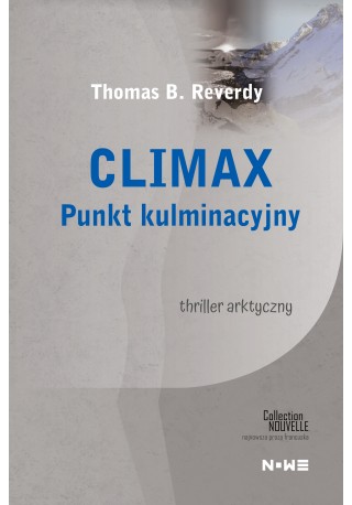 Climaxi. Punkt kulminacyjny WERSJA CYFROWA Collection Nouvelle 