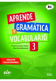 Aprende Gramatica y vocabulario 3 (B1) ed. 2022 - Ortografia divertida książka poziom A1-B1 - Nowela - - 