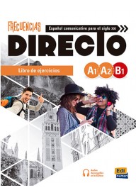 Frecuencias Directo A1-B1 ćwiczenia do hiszpańskiego. Młodzież liceum i technikum. Dorośli. Szkoły językowe. - Frecuencias. Podręczniki do hiszpańskiego do liceum i technikum. (3) - Nowela - - 
