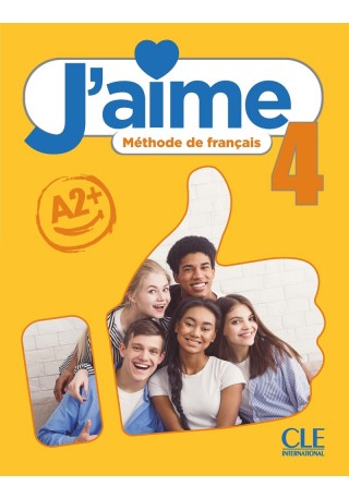 J'aime 4 podręcznik do francuskiego dla młodzieży A2+ - Do nauki francuskiego dla dzieci.