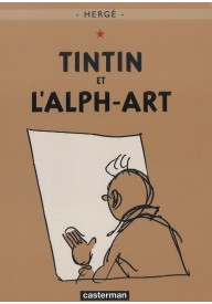 Tintin et L'Alph-Art - Komiksy francuskie dla dzieci - Księgarnia internetowa - Nowela - - 