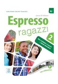 Espresso ragazzi 2 podręcznik + wersja cyfrowa - Ripetere per piacere. Repetytorium leksykalne z języka włoskiego A2-B1. oprawa miękka - Nowela - egzamin maturalny - 