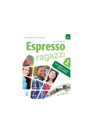 Espresso ragazzi 2 podręcznik + wersja cyfrowa - Do nauki języka włoskiego