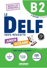 DELF 100% reussite B2 scolaire et junior książka + zawartość online ed. 2023 - #LaClasse B2 - podręcznik - francuski - liceum - technikum - Nowela - Książki i podręczniki - język francuski - 