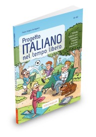 Progetto Italiano nel tempo libero (A1-A2) - Nuovissimo Progetto Italiano 1B|podręcznik|włoski| liceum|klasa 2|MEN - Książki i podręczniki - język włoski - 