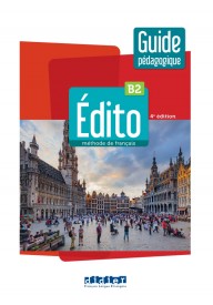 Edito B2 przewodnik metodyczny + zawartość online ed. 2023 - Edito WERSJA CYFROWA A1 zestaw interaktywny dla nauczyciela ed. 2022 - - 