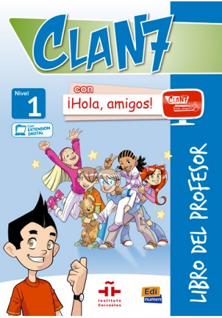 Clan 7 con Hola amigos 1 przewodnik metodyczny - Do nauki hiszpańskiego dla dzieci.