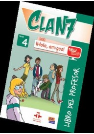 Clan 7 con Hola amigos 4 przewodnik metodyczny - Clan 7 con Hola amigos 4 podręcznik + zawartość online - Nowela - Do nauki hiszpańskiego dla dzieci. - 