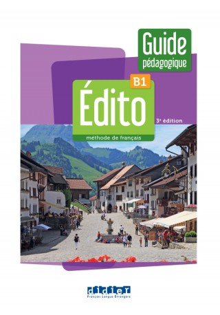 Edito B1 przewodnik metodyczny + zawartość online ed. 2023 - Książki i podręczniki - język francuski