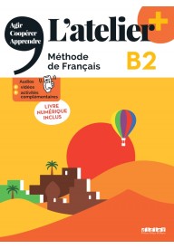 Atelier plus B2 podręcznik + wersja cyfrowa + didierfle.app - Kursy języka francuskiego dla dzieci, młodzieży i dorosłych - Księgarnia internetowa (22) - Nowela - - Do nauki języka francuskiego