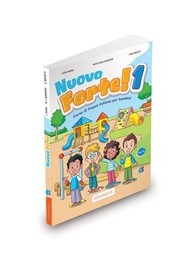 Nuovo Forte! 1 podręcznik + ćwiczenia + zawartość online - Dzieci - Język włoski - Podręczniki - Szkoły językowe (2) - Nowela - - Do nauki języka włoskiego dla dzieci.