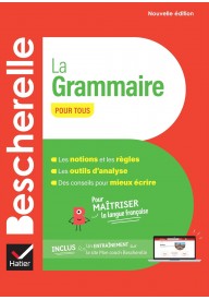 Bescherelle La Grammaire pour tous nouvelle edition 2024 - Francais correct Guide pratique des difficultes - Nowela - - 