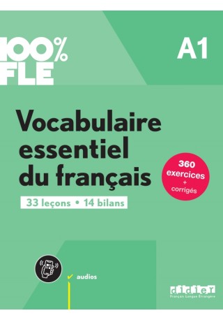 100% FLE Vocabulaire essentiel du francais A1 + zawartość online ed. 2024 