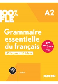 100% FLE Grammaire essentielle du francais A2 książka + zawartość online ed. 2024 - Exercices de Grammaire et conjugaison A1 - Nowela - - 