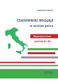 Czasowniki włoskie w małym palcu repetytorium DRUGIE WYDANIE A1-B2 - Una preposizione tira l'altra - Książki i podręczniki - język włoski - 