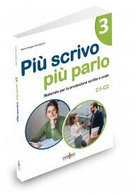 Piu scrivo piu parlo (C1-C2) Materiale per la produzione scritta e orale in italiano 3 - Ascolto Medio podręcznik + CD - Nowela - - 