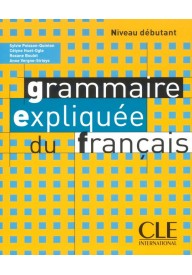 Grammaire expliquee debutant książka - CLE International (15) - Nowela - - 