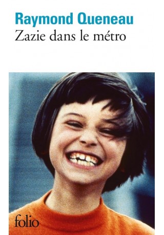 Zazie dans le metro Zazie dans le metro