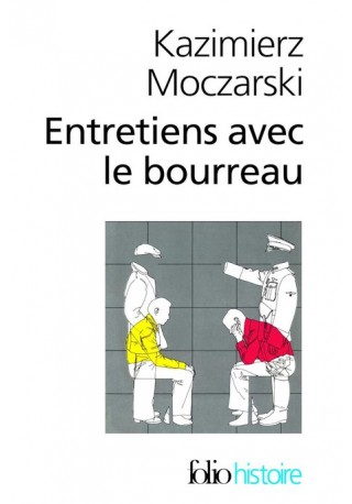 Entretiens avec le bourreau Entretiens avec le bourreau