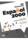 Espanol 2000 Elemental Nueva edicion ćwiczenia + zawartość onlie