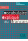 Vocabulaire explique du francais intermediare livre