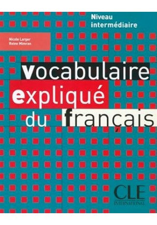 Vocabulaire explique du francais intermediare livre Vocabulaire explique du francais intermediare livre