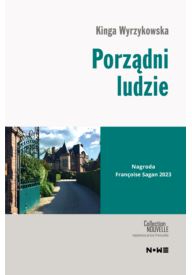 Porządni ludzie WERSJA CYFROWA Collection Nouvelle - Wydawnictwo NOWE - Nowela - - 