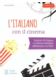 L'italiano con il cinema podręcznik + audio online