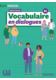 Vocabulaire en dialogues Niveau intermediaire B1 + zawartość online