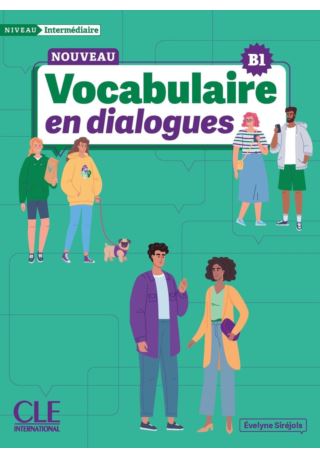 Vocabulaire en dialogues Niveau intermediaire B1 + zawartość online 