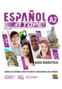 Espanol A Tope A2 przewodnik metodyczny