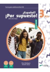 Espanol por supuesto nuevo 3 A2+ podręcznik