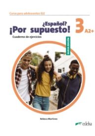 Espanol por supuesto nuevo 3 A2+ ćwiczenia